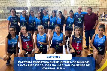 PARCERIA ESPORTIVA ENTRE IBITIÚRA DE MINAS E SANTA RITA DE CALDAS NA LIGA SANJOANENSE DE VOLEIBOL SUB 14