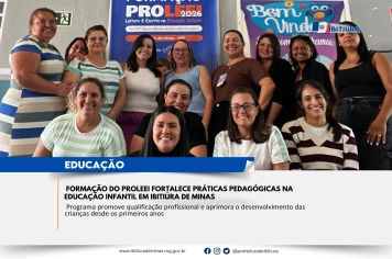 FORMAÇÃO DO PROLEEI FORTALECE PRÁTICAS PEDAGÓGICAS NA EDUCAÇÃO INFANTIL EM IBITIÚRA DE MINAS