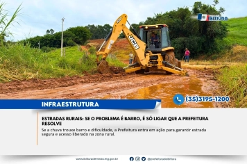 ESTRADAS RURAIS: SE O PROBLEMA É BARRO, É SÓ LIGAR QUE A PREFEITURA RESOLVE
