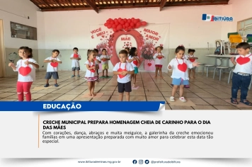 CRECHE MUNICIPAL PREPARA HOMENAGEM CHEIA DE CARINHO PARA O DIA DAS MÃES