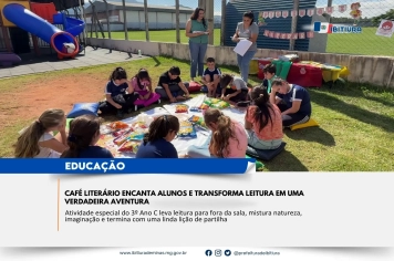 CAFÉ LITERÁRIO ENCANTA ALUNOS E TRANSFORMA LEITURA EM UMA VERDADEIRA AVENTURA