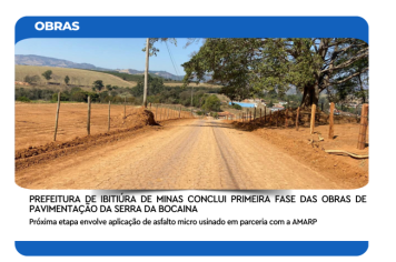 PREFEITURA DE IBITIÚRA DE MINAS CONCLUI PRIMEIRA FASE DAS OBRAS DE PAVIMENTAÇÃO DA SERRA DA BOCAINA