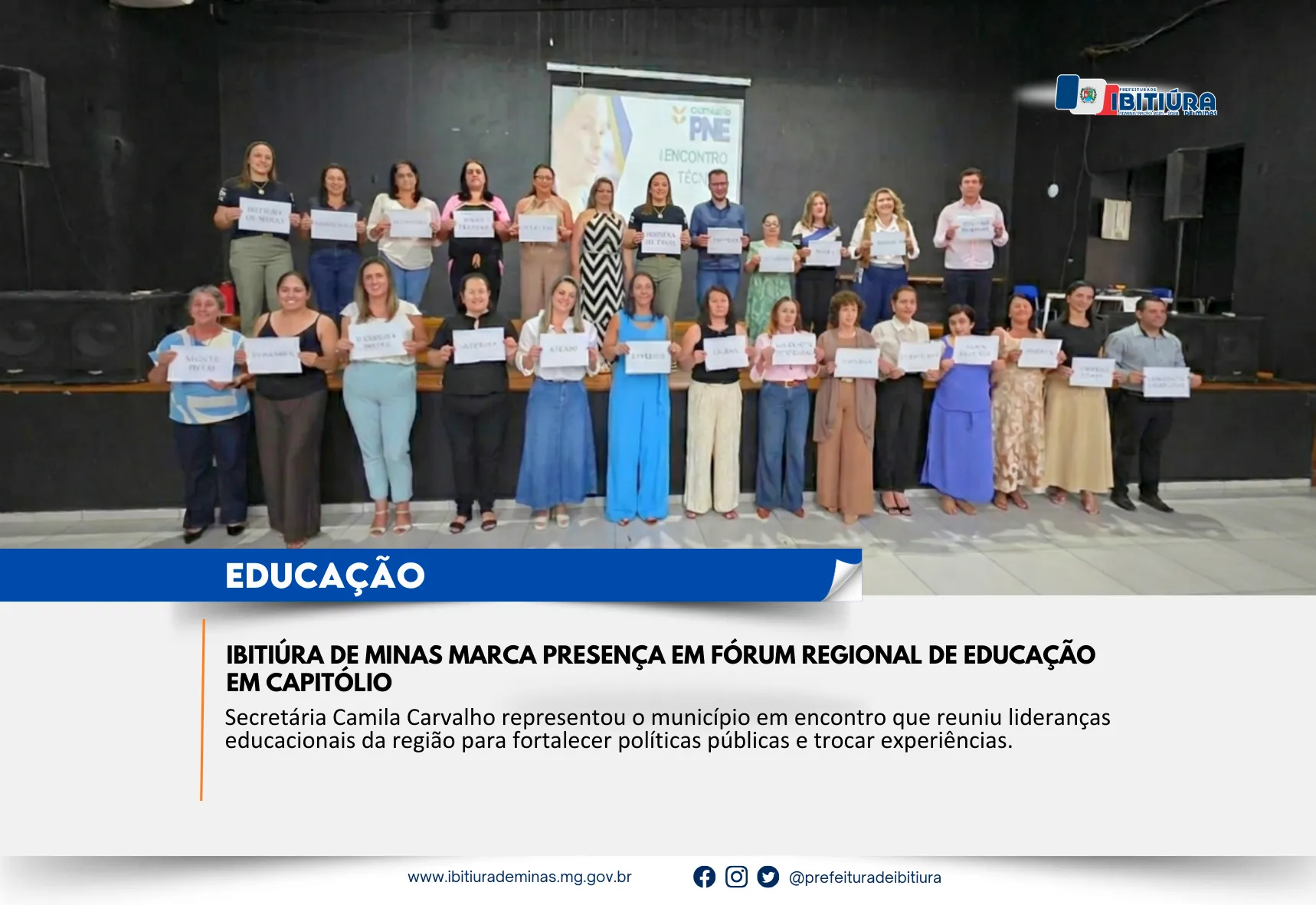 IBITIÚRA DE MINAS MARCA PRESENÇA EM FÓRUM REGIONAL DE EDUCAÇÃO EM CAPITÓLIO