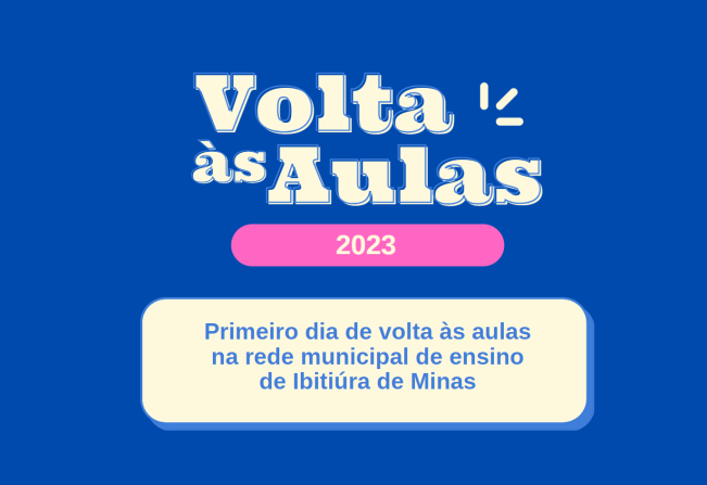 PRIMEIRO DIA DE VOLTA ÀS AULAS NA REDE MUNICIPAL DE ENSINO DE IBITIÚRA