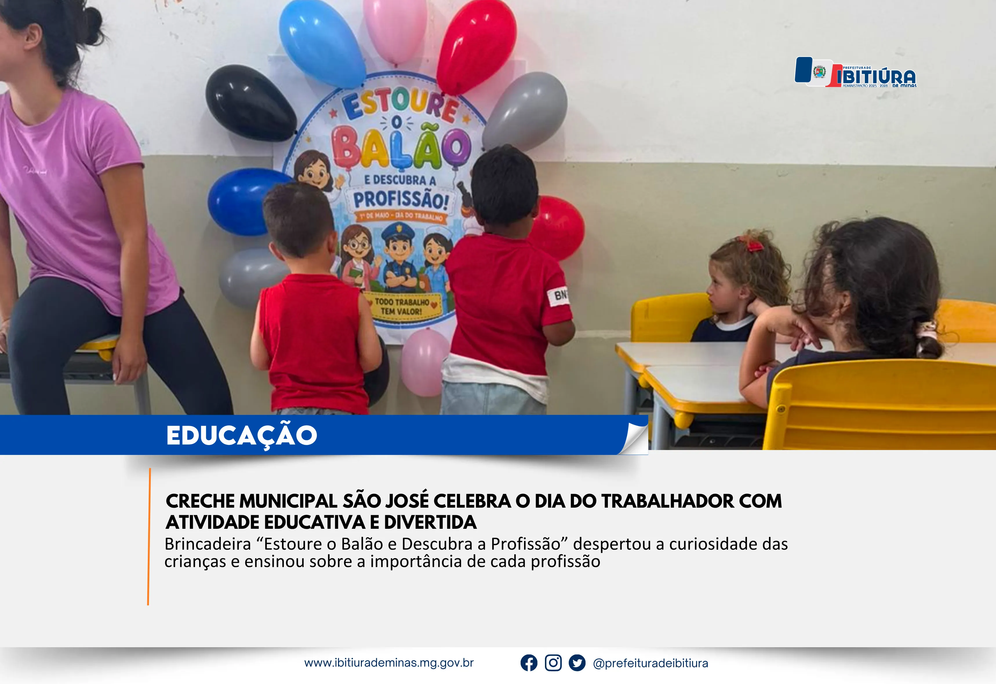 CRECHE MUNICIPAL SÃO JOSÉ CELEBRA O DIA DO TRABALHADOR COM ATIVIDADE EDUCATIVA E DIVERTIDA