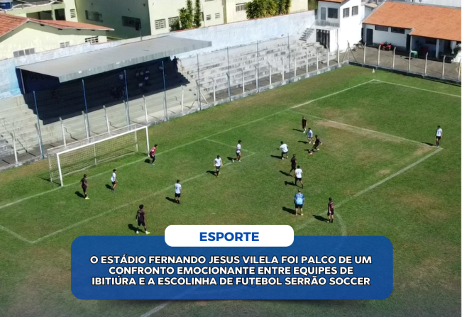 ESTÁDIO FERNANDO JESUS VILELA É PALCO DE CONFRONTO EMOCIONANTE ENTRE EQUIPES DE IBITIÚRA E ESCOLINHA DE FUTEBOL SERRÃO SOCCER