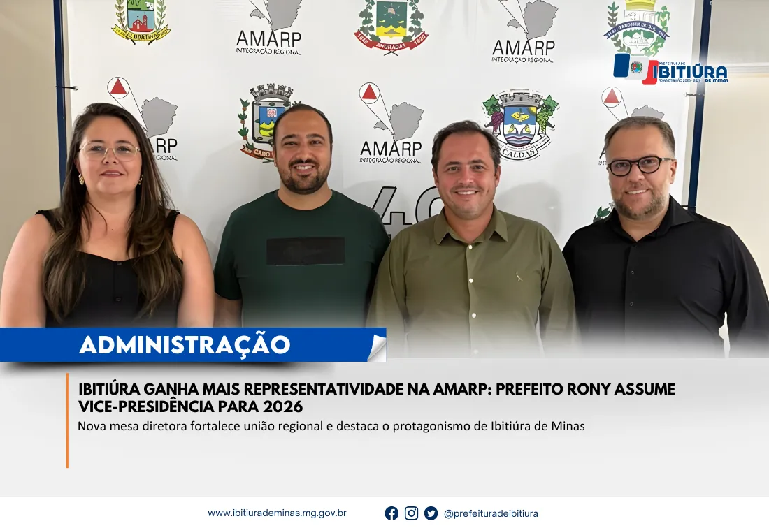 IBITIÚRA GANHA MAIS FORÇA NA AMARP: PREFEITO RONY ASSUME VICE-PRESIDÊNCIA E MUNICÍPIO AMPLIA REPRESENTATIVIDADE REGIONAL