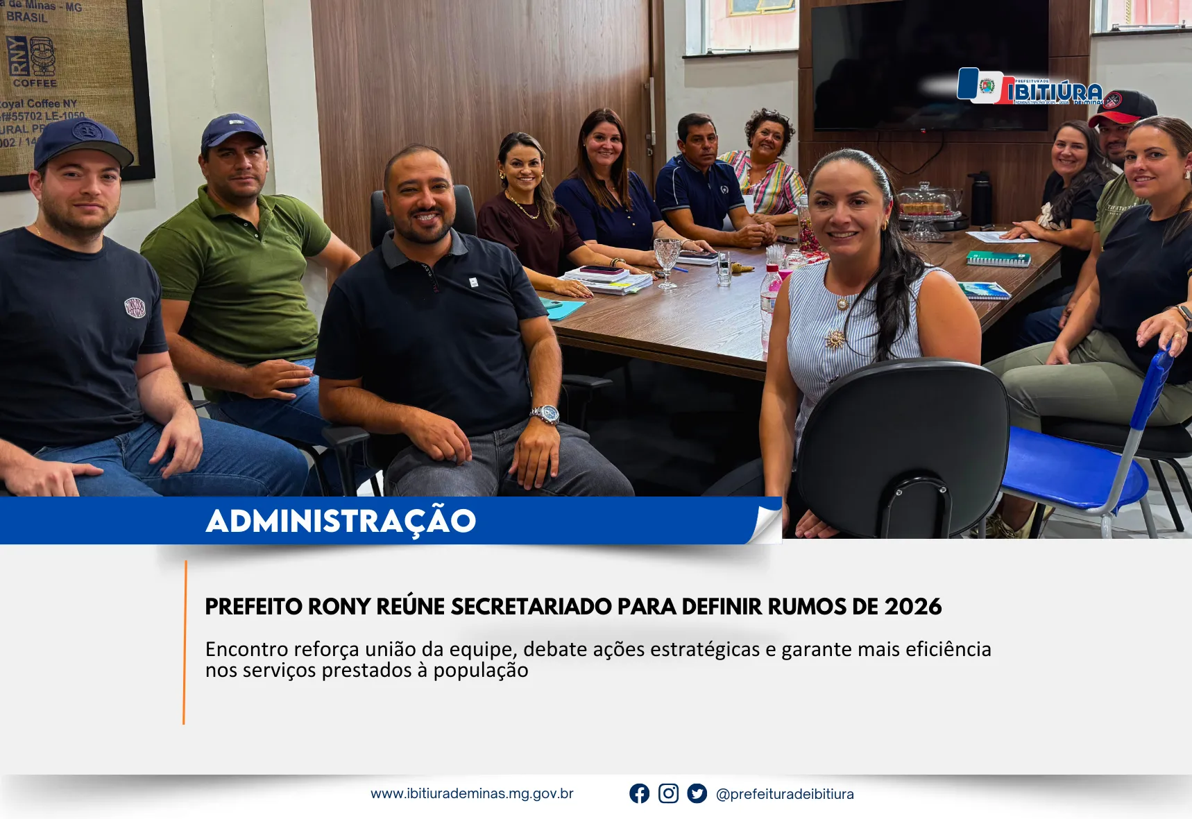 PREFEITO RONY REÚNE SECRETARIADO PARA DEFINIR RUMOS DE 2026