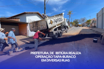 PREFEITURA DE IBITIÚRA REALIZA OPERAÇÃO TAPA-BURACO EM DIVERSAS RUAS DA CIDADE