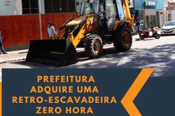 PREFEITURA ADQUIRE RETRO-ESCAVADEIRA ZERO HORA